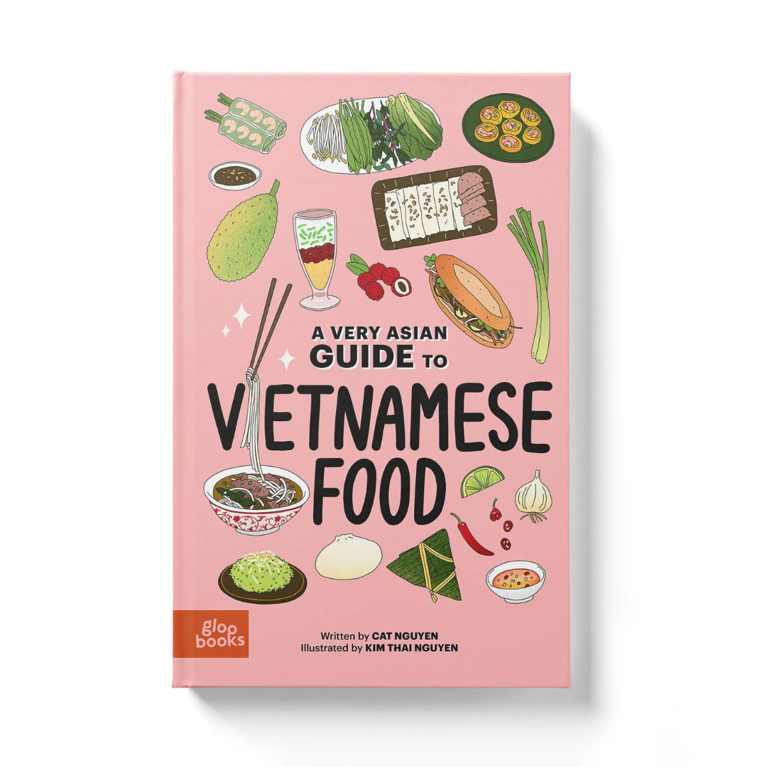 A Very Asian Guide To Vietnamese Food