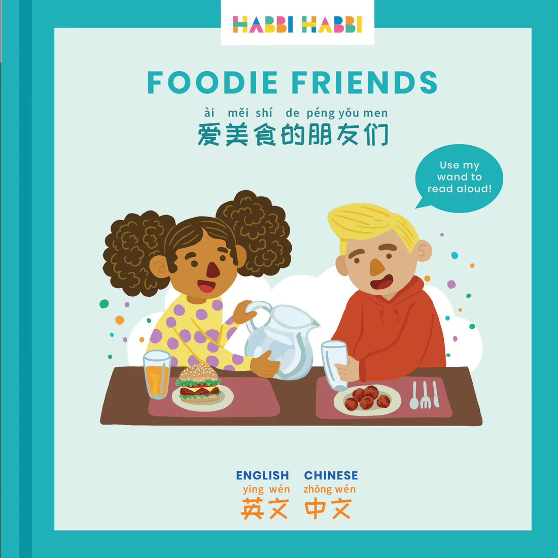 Habbi Habbi Bilingual Mandarin: Foodie Friends