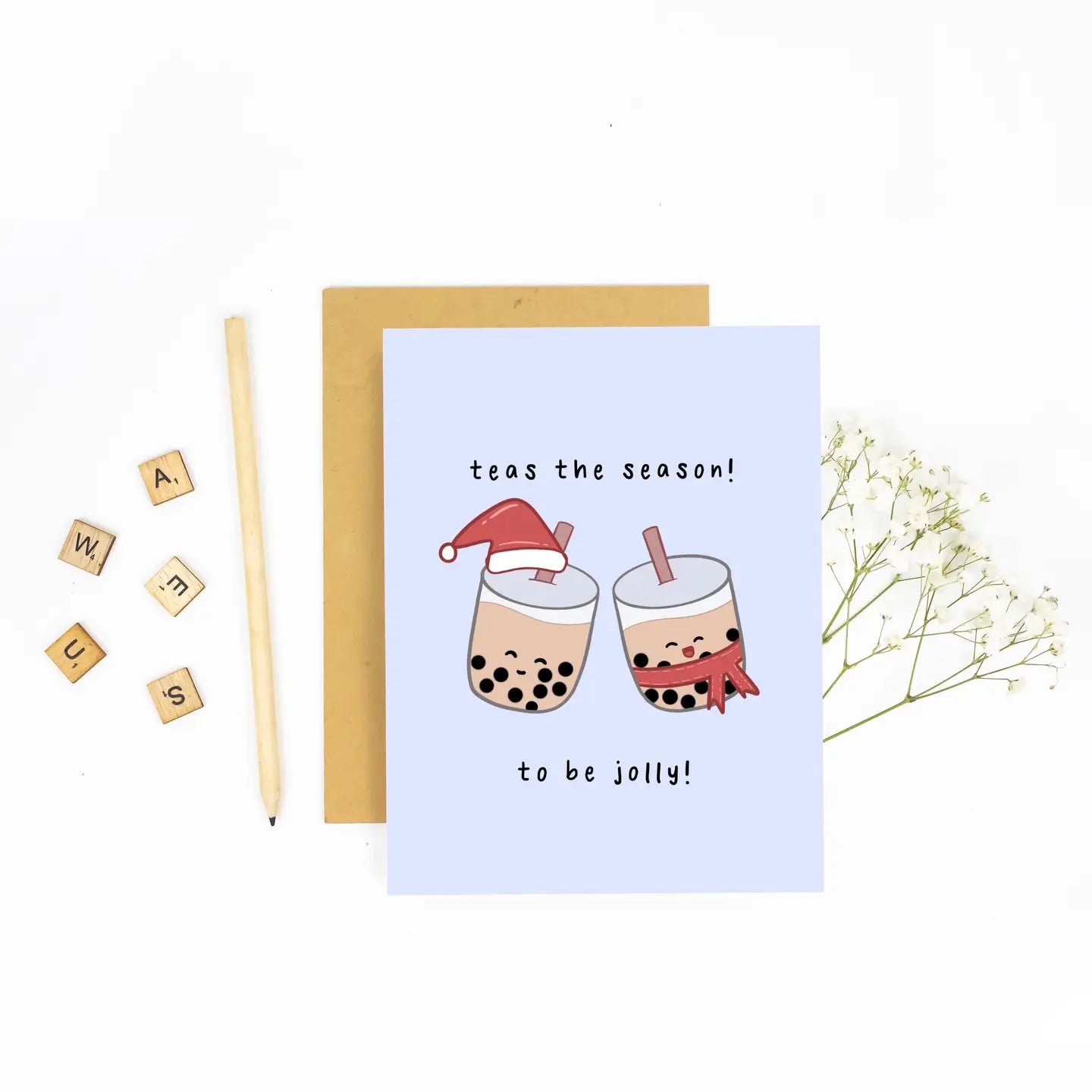 Christmas Card - Teas the Season To Be Jolly