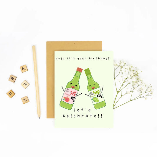 Birthday Card - Soju Are A Year Older